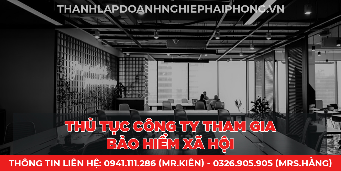 Thủ tục công ty tham gia bảo hiểm xã hội